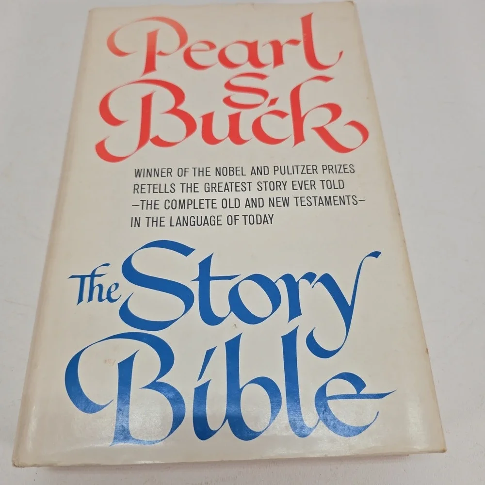 The Story Bible by Pearl S. Buck 1971 Old and New‎ Testament Hardcover